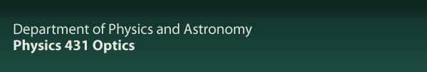PHY 431 Optics at MSU