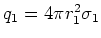 $q_1 = 4\pi r_1^2 \sigma_1$