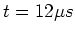 $t=12\mu s$