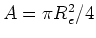 $A = \pi R_e^2/4$