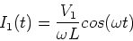 \begin{displaymath}I_1(t) = {V_1\over \omega L} cos(\omega t)
\end{displaymath}