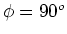 $\phi = 90^o$
