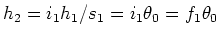 $h_2 = i_1 h_1/s_1 = i_1 \theta_0 = f_1 \theta_0$