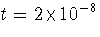 $t=2{\times}10^{-8}$